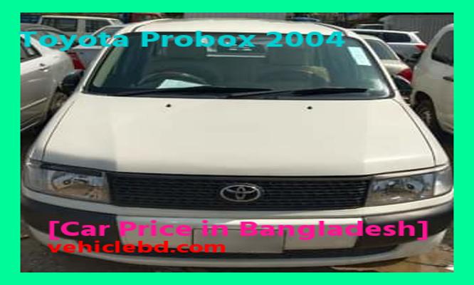 Toyota Probox 2004 Price in Bangladesh picture hd