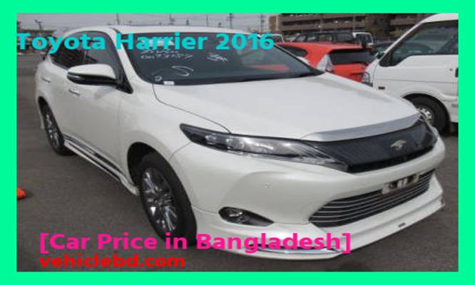 Toyota Harrier 2016 Price in Bangladesh picture hd