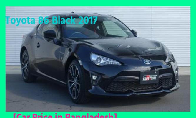 Toyota 86 Black 2017 Price in Bangladesh picture hd