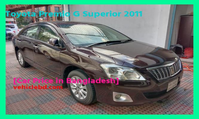 Toyota Premio G Superior 2011 Price in Bangladesh picture hd