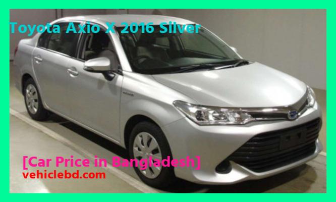 Toyota Axio X 2016 Silver Price in Bangladesh picture hd