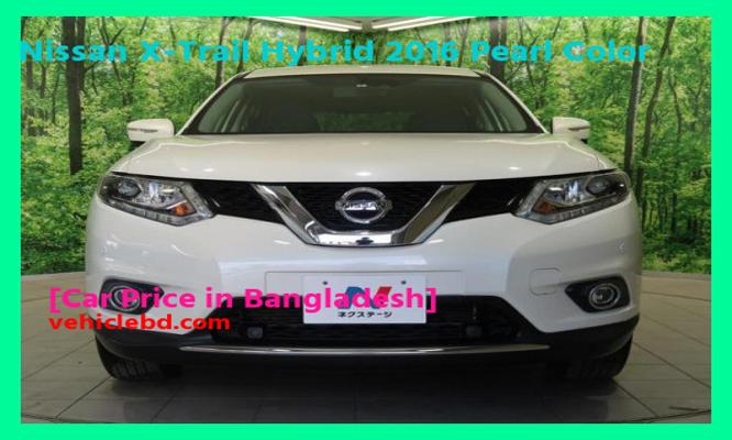 Nissan X-Trail Hybrid 2016 Pearl Color Price in Bangladesh picture hd