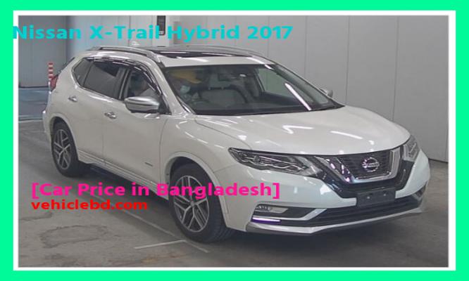 Nissan X-Trail Hybrid 2017 Price in Bangladesh picture hd