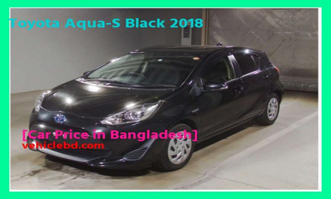 Toyota Aqua-S Black 2018 Price in Bangladesh picture hd