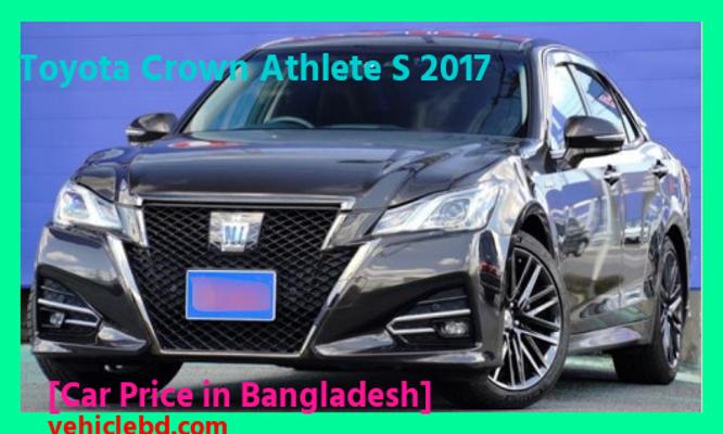 Toyota Crown Athlete S 2017 Price in Bangladesh picture hd