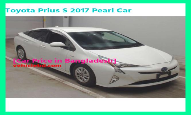 Toyota Prius S 2017 Pearl Car Price in Bangladesh picture hd