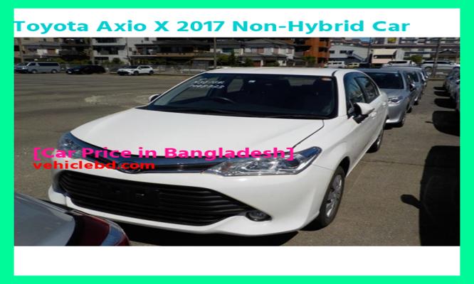 Toyota Axio X 2017 Non-Hybrid Car Price in Bangladesh picture hd