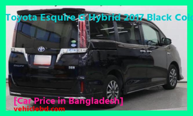 Toyota Esquire G Hybrid 2017 Black Color Price in Bangladesh image hd