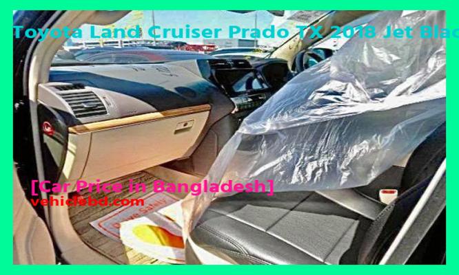বাংলাদেশে Toyota Land Cruiser Prado TX 2018 Jet Black Color এর দাম কত Recondition/Used/2nd hand