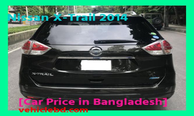 বাংলাদেশে Nissan X-Trail 2014 এর দাম কত Recondition/Used/2nd hand