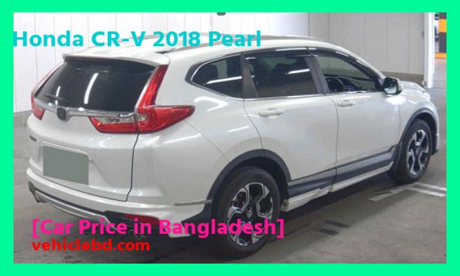 Honda CR-V 2018 বাংলাদেশে মুক্তার দাম কত Recondition/Used/2nd hand