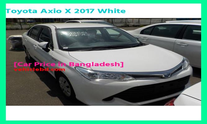 Toyota Axio X 2017 সাদা দাম বাংলাদেশে কত Recondition/Used/2nd hand