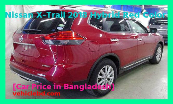 Nissan X-Trail 2018 Hybrid Red Color Price in Bangladesh full review