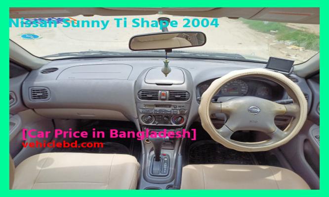 Nissan Sunny Ti Shape 2004 Price in Bangladesh full review