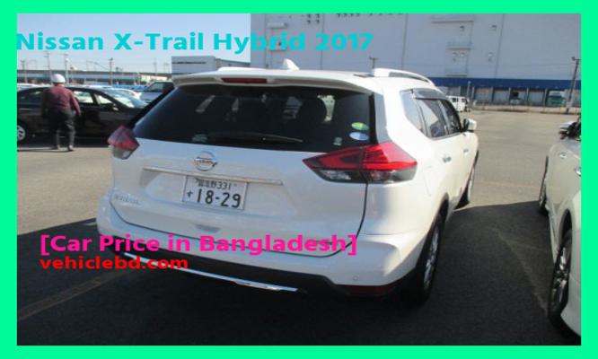 Nissan X-Trail Hybrid 2017 Price in Bangladesh full review