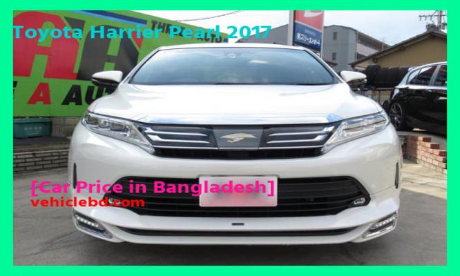 Toyota Harrier Pearl 2017 Price in Bangladesh full review