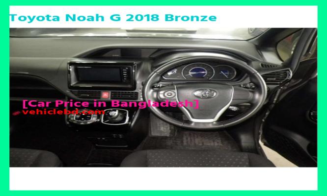 Toyota Noah G 2018 Bronze Price in Bangladesh full review