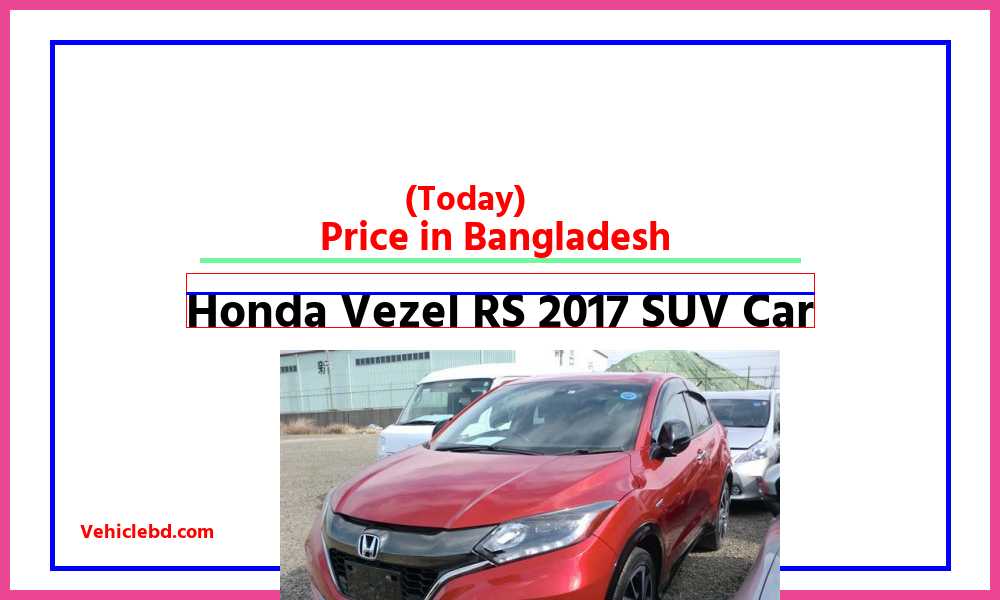 Honda Vezel RS 2017 SUV Carfeaturepic