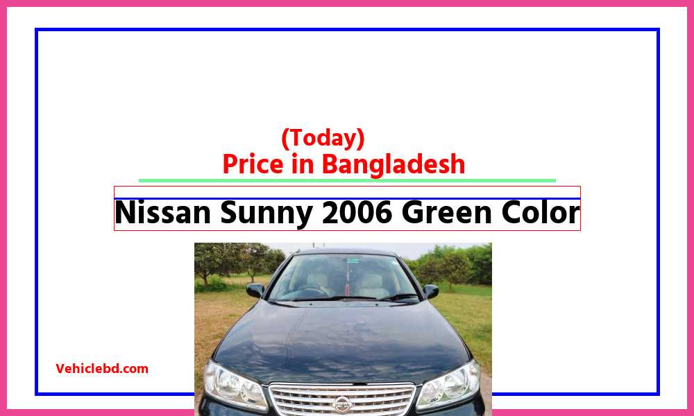 Nissan Sunny 2006 Green Colorfeaturepic
