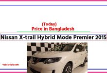 Photo of Nissan X-trail Hybrid Mode Premier 2015 Price in Bangladesh [আজকের দাম]