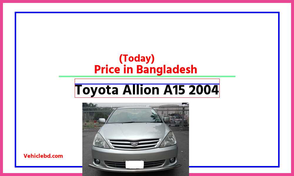 Toyota Allion A15 2004featurepic