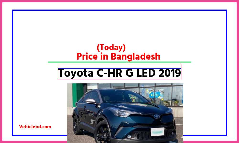 Toyota C HR G LED 2019featurepic