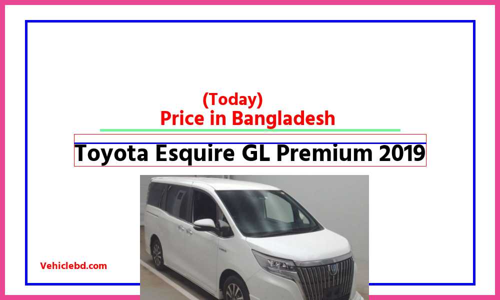 Toyota Esquire GL Premium 2019featurepic