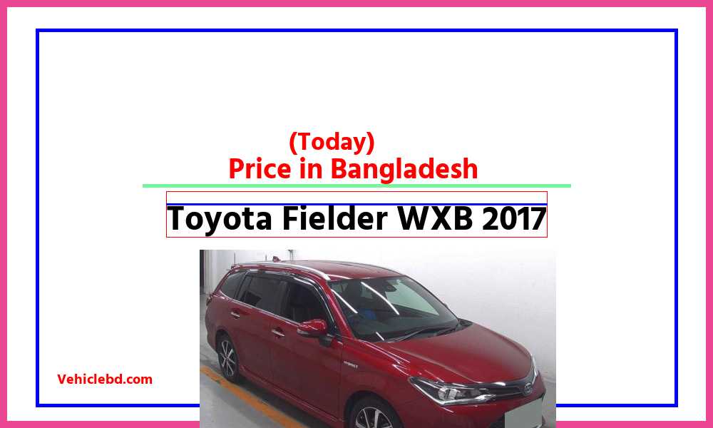 Toyota Fielder WXB 2017featurepic