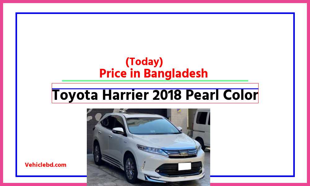 Toyota Harrier 2018 Pearl Colorfeaturepic