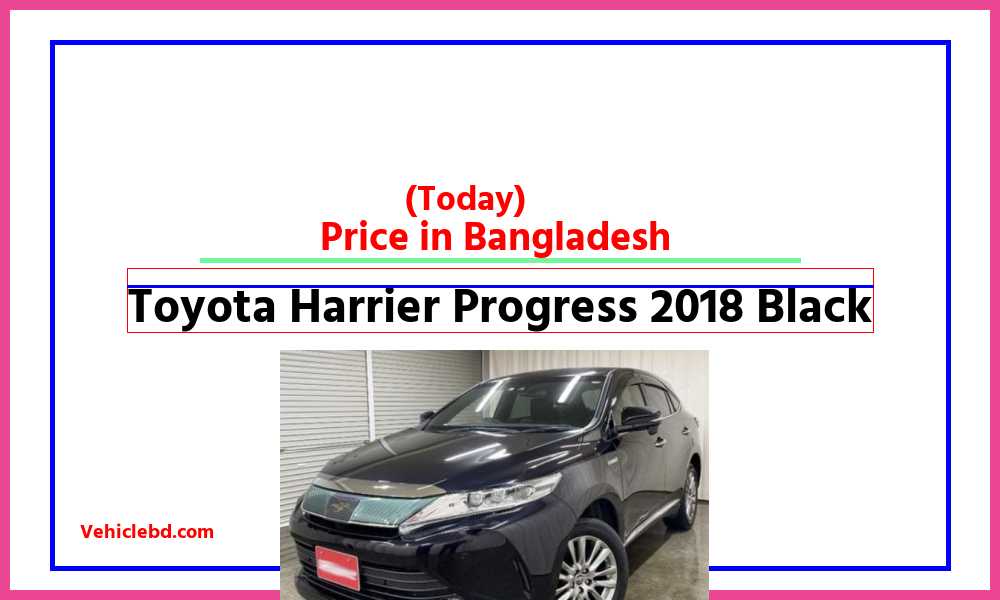 Toyota Harrier Progress 2018 Blackfeaturepic