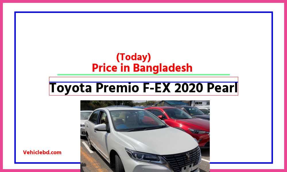 Toyota Premio F EX 2020 Pearlfeaturepic