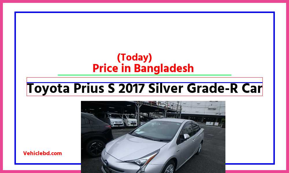 Toyota Prius S 2017 Silver Grade R Carfeaturepic