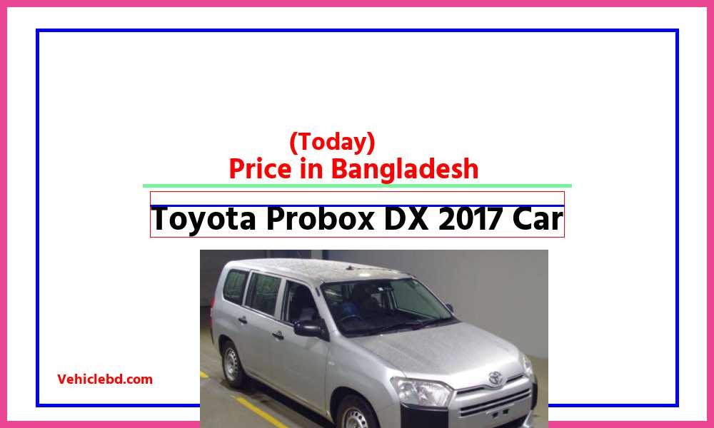 Toyota Probox DX 2017 Carfeaturepic