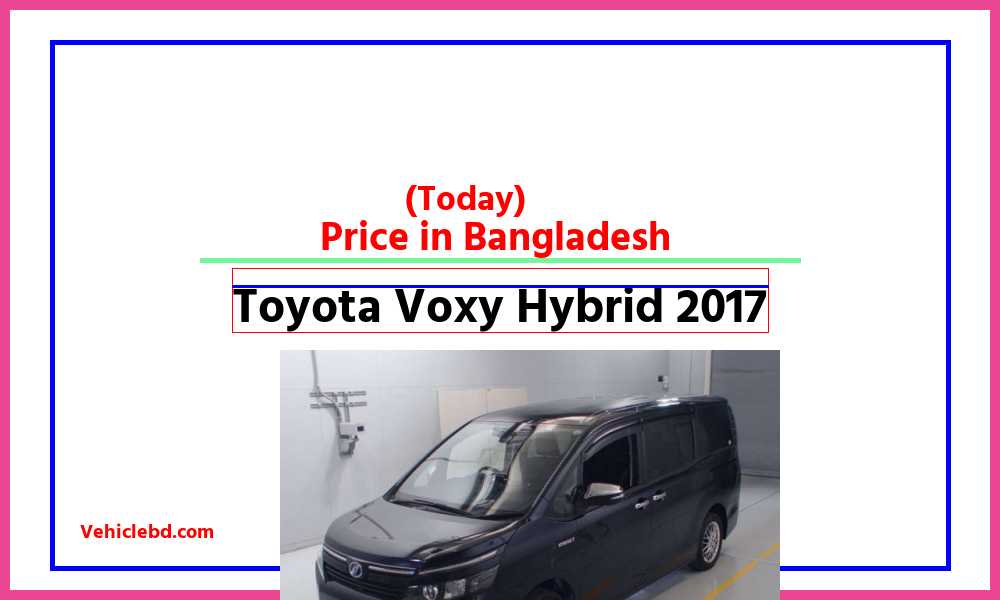 Toyota Voxy Hybrid 2017featurepic