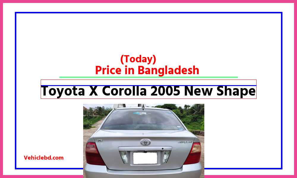 Toyota X Corolla 2005 New Shapefeaturepic