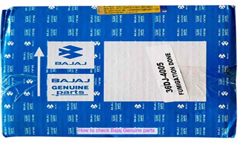 How To Check Bajaj Genuine Parts